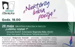 Zdjęcie do Niekt&oacute;rzy lubią poezję