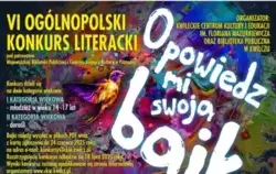 Zdjęcie do Og&oacute;lnopolski Konkurs Literacki &quot;Opowiedz mi swoją...