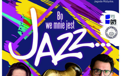 Zdjęcie do Bo we mnie jest Jazz
