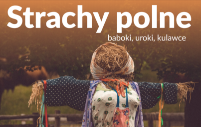 Zdjęcie do Strachy polne - konkurs artystyczny