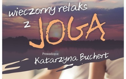 Zdjęcie do Wieczorny relaks z jogą.