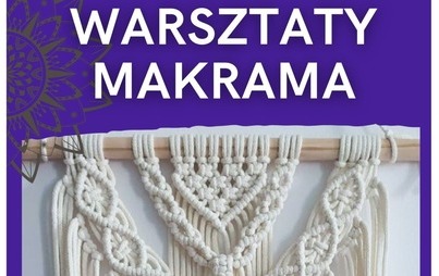 Zdjęcie do Warsztaty - MAKRAMA