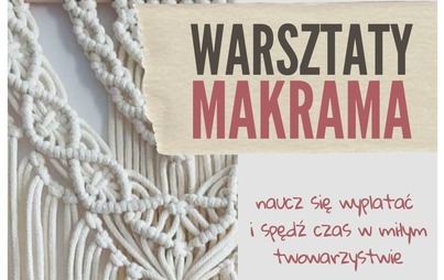 Zdjęcie do WARSZTATY MAKRAMA
