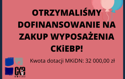 Zdjęcie do OTRZYMALIŚMY DOTACJĘ!