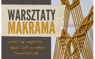 Zdjęcie do Warsztaty MAKRAMA