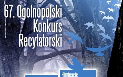 Zdjęcie do 67. Og&oacute;lnopolski Konkurs Recytatorski
