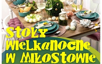 Zdjęcie do Stoły Wielkanocne w Miłostowie 