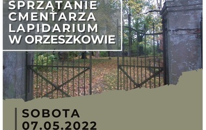 Zdjęcie do Sprzątanie Cmentarza Lapidarium w Orzeszkowie