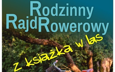 Zdjęcie do Rodzinny Rajd Rowerowy 