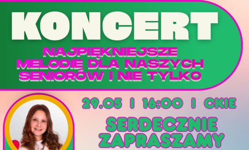 Zdjęcie do Koncert Najpiękniejsze melodie dla naszych senior&oacute;w i nie tylko