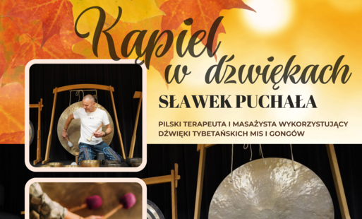 Zdjęcie do Koncert "Kąpiel w dźwiękach " Sławek Puchała 
