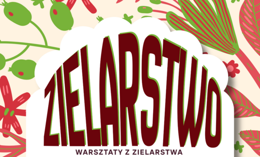 Zdjęcie do Zielarstwo - warsztaty zielarskie 