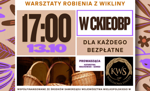 Zdjęcie do Wiklina- warsztaty wikliniarskie 