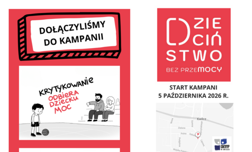 Zdjęcie do OG&Oacute;LNOPOLSKA KAMPANIA DZIECIŃSTWO BEZ PRZEMOCY  &bdquo;Przemoc odbiera dzieciom moc&rdquo;.